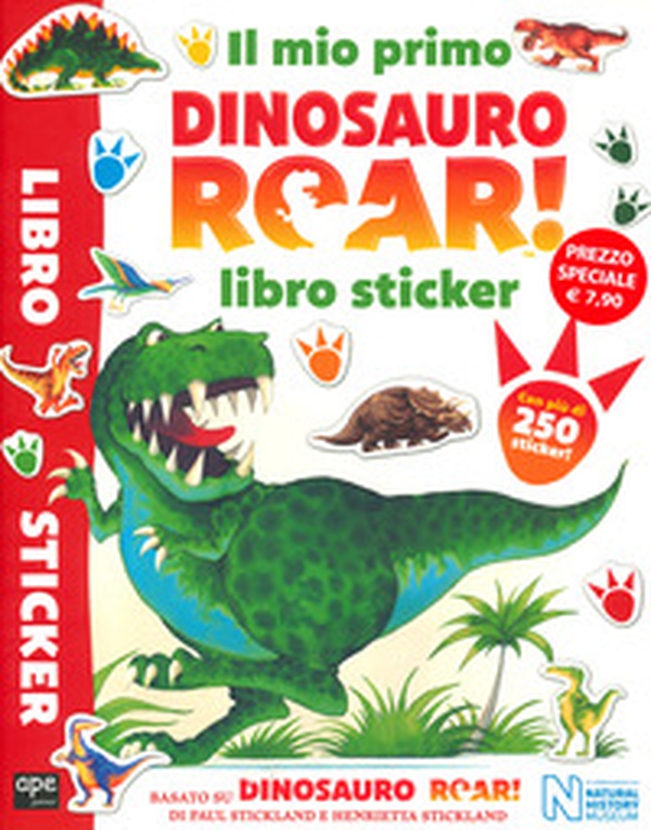Il mio primo Dinosauro Roar! Libro sticker - Librerie.coop Il mio primo Dinosauro Roar! Libro sticker - Librerie.coop