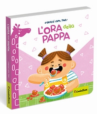 L'ora della pappa - Librerie.coop