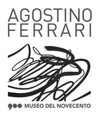 Agostino Ferrari. Segni nel tempo. Catalogo della mostra (Milano, 22 giugno-28 ottobre 2018). Ediz. italiana e inglese - Librerie.coop