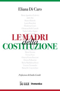 Le madri della Costituzione - Librerie.coop Le madri della Costituzione - Librerie.coop