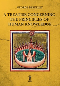A treatise concerning the principles of human knowledge - Librerie.coop