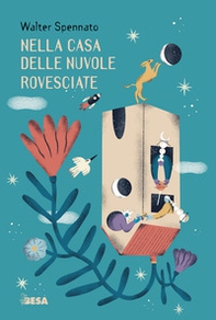 Nella casa delle nuvole rovesciate - Librerie.coop Nella casa delle nuvole rovesciate - Librerie.coop