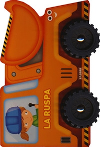 La ruspa. I libri con le ruote - Librerie.coop