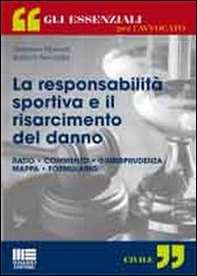 La responsabilità sportiva e il risarcimento del danno - Librerie.coop