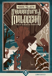 Le avventure di Malocchio. Storia di un burattino alchemico - Librerie.coop