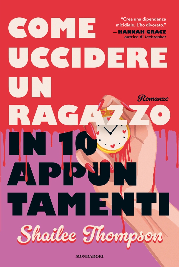 Come uccidere un ragazzo in 10 appuntamenti - Librerie.coop