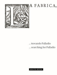... trovando Palladio-... searching for Palladio - Librerie.coop ... trovando Palladio-... searching for Palladio - Librerie.coop