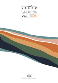 Vitae. La guida vini 2024 - Librerie.coop
