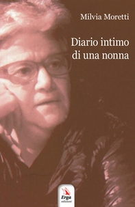 Diario intimo di una nonna - Librerie.coop