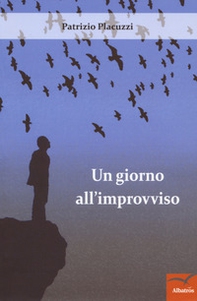 Un giorno all'improvviso - Librerie.coop