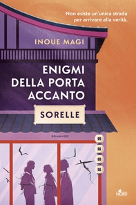 Enigmi della porta accanto - Librerie.coop