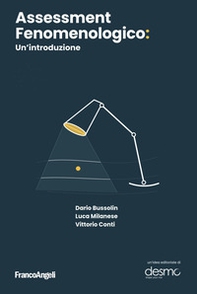 Assessment fenomenologico: un'introduzione - Librerie.coop