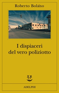 I dispiaceri del vero poliziotto - Librerie.coop