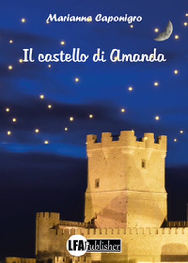 Il castello di Amanda - Librerie.coop