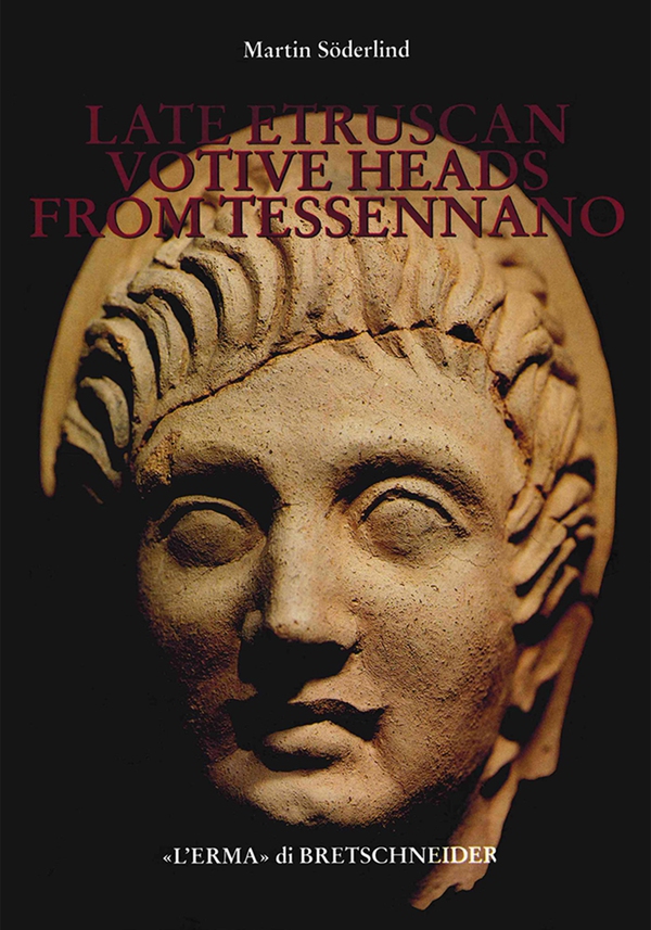 Late Etruscan Votive Heads from Tessennano - Librerie.coop