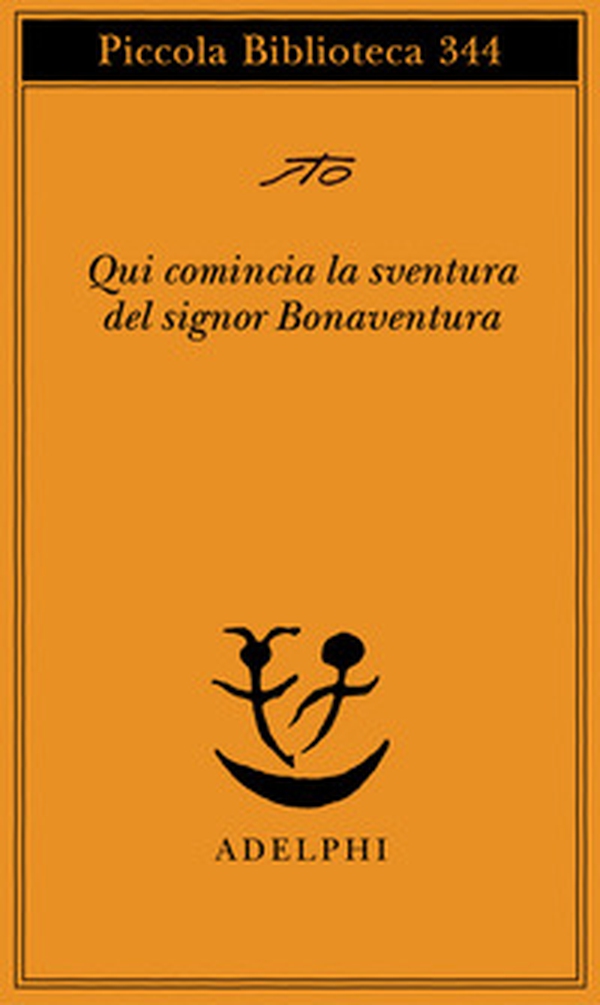Qui comincia la sventura del signor Bonaventura - Librerie.coop Qui comincia la sventura del signor Bonaventura - Librerie.coop
