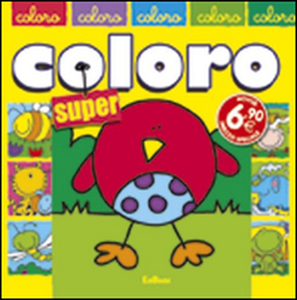 Coloro super - Librerie.coop Coloro super - Librerie.coop