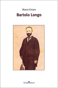 Bartolo Longo - Librerie.coop