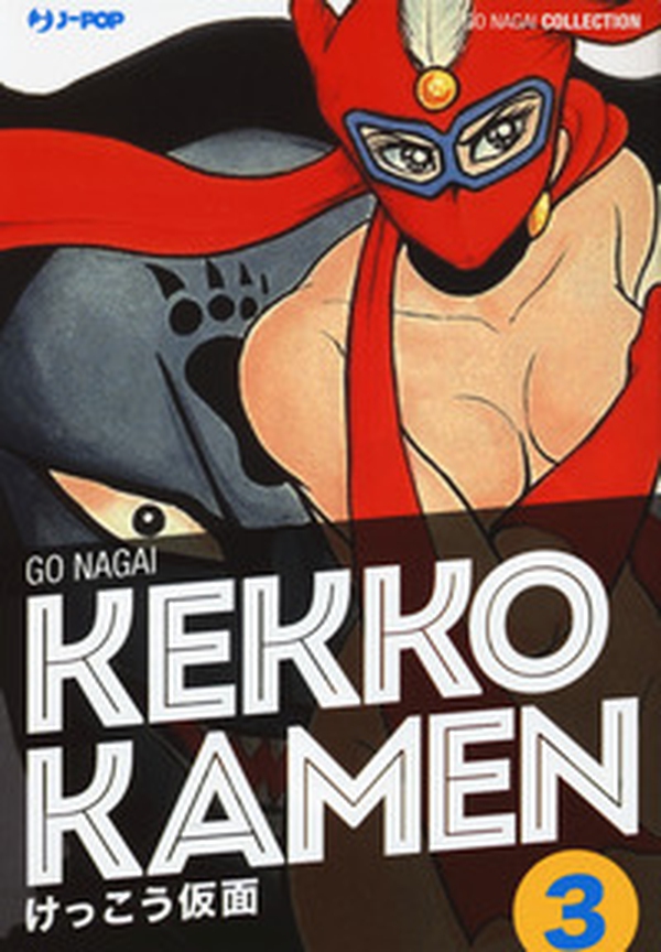 Kekko Kamen. Ultimate edition - Librerie.coop Kekko Kamen. Ultimate edition - Librerie.coop