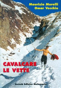 Cavalcare le vette - Librerie.coop