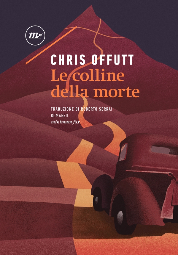 Le colline della morte - Librerie.coop Le colline della morte - Librerie.coop