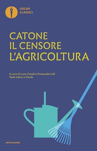 L'agricoltura. Testo latino a fronte - Librerie.coop L'agricoltura. Testo latino a fronte - Librerie.coop