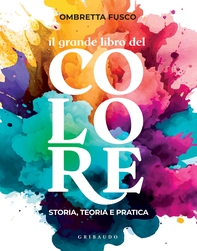 Il grande libro del colore - Librerie.coop