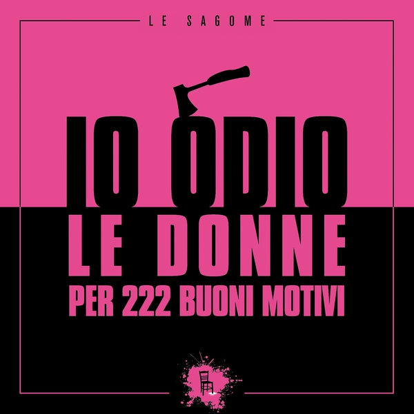 Io odio le donne per 222 buoni motivi - Librerie.coop Io odio le donne per 222 buoni motivi - Librerie.coop