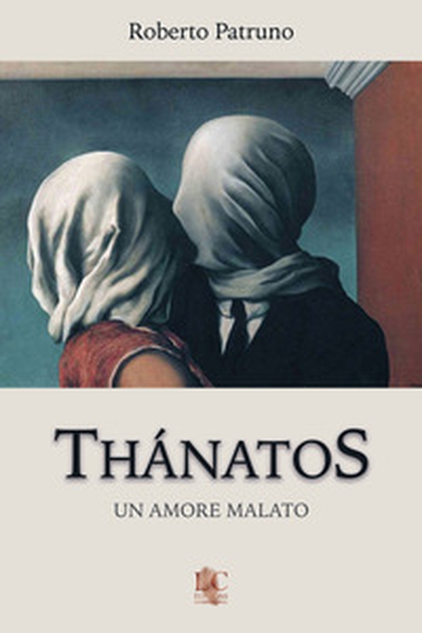 Thánatos. Un amore malato - Librerie.coop Thánatos. Un amore malato - Librerie.coop