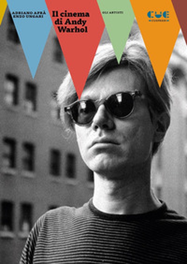 Il cinema di Andy Warhol - Librerie.coop Il cinema di Andy Warhol - Librerie.coop