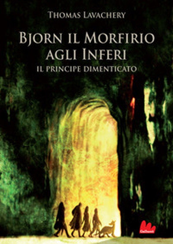 Il principe dimenticato. Bjorn il Morfirio agli inferi - Librerie.coop Il principe dimenticato. Bjorn il Morfirio agli inferi - Librerie.coop