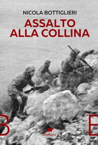 Assalto alla collina - Librerie.coop Assalto alla collina - Librerie.coop