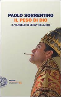 Il peso di Dio. Il vangelo di Lenny Belardo - Librerie.coop Il peso di Dio. Il vangelo di Lenny Belardo - Librerie.coop