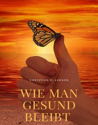 Wie man gesund bleibt - Librerie.coop