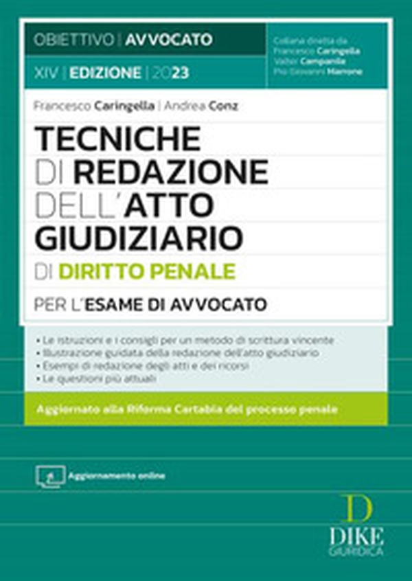 Tecniche di redazione dell'atto giudiziario di diritto penale per l'esame di avvocato - Librerie.coop Tecniche di redazione dell'atto giudiziario di diritto penale per l'esame di avvocato - Librerie.coop