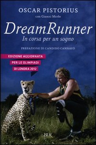 Dream runner. In corsa per un sogno - Librerie.coop