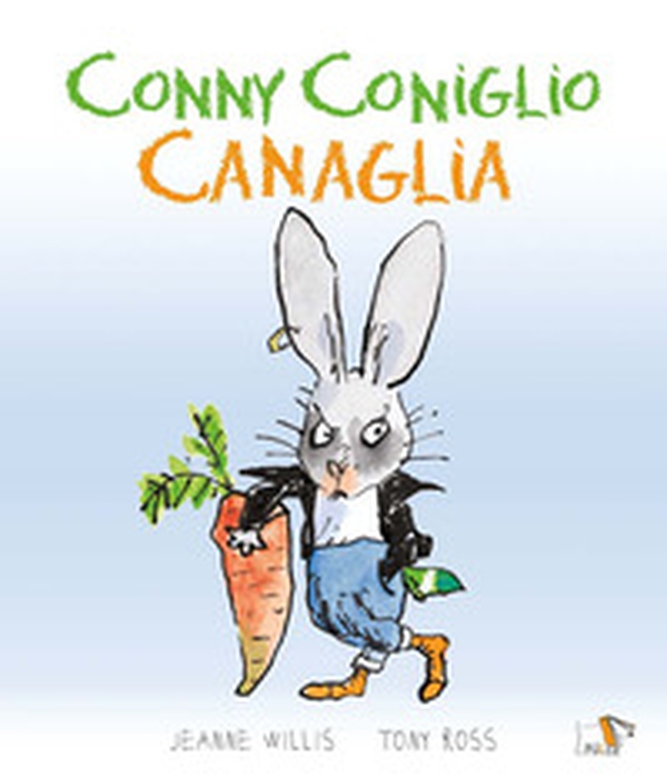 Conny coniglio canaglia - Librerie.coop Conny coniglio canaglia - Librerie.coop