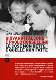 Giovanni Falcone e Paolo Borsellino. Le cose non dette e quelle non fatte - Librerie.coop Giovanni Falcone e Paolo Borsellino. Le cose non dette e quelle non fatte - Librerie.coop