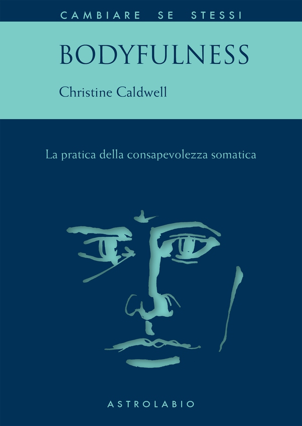 Bodyfulness - Librerie.coop Bodyfulness - Librerie.coop
