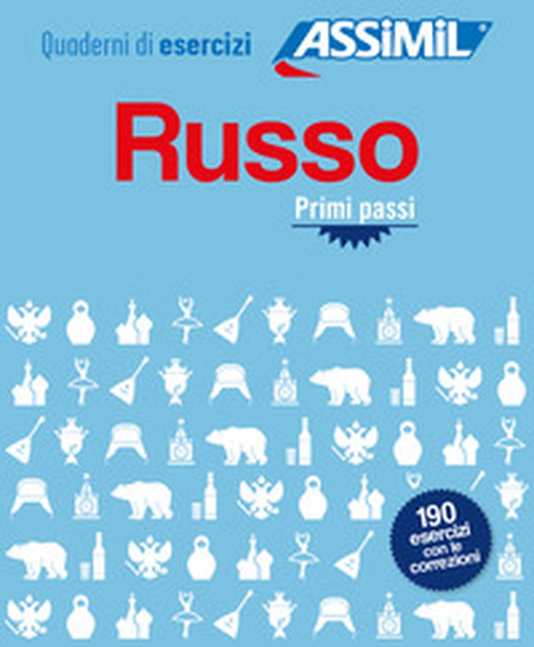 Russo. Primi passi. Quaderno di esercizi - Librerie.coop Russo. Primi passi. Quaderno di esercizi - Librerie.coop