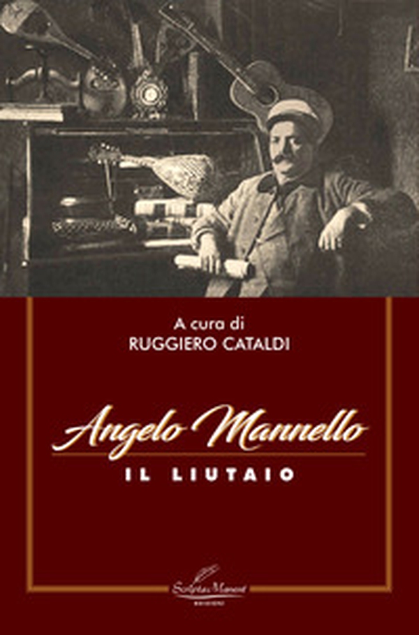Angelo Mannello il liutaio - Librerie.coop Angelo Mannello il liutaio - Librerie.coop