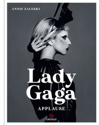 Lady Gaga. Applause. Ediz. francese - Librerie.coop