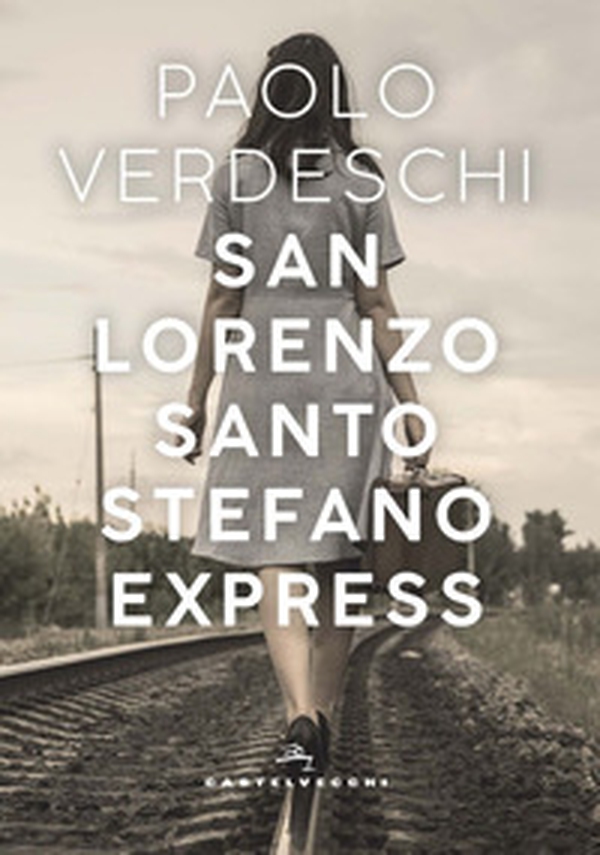 San Lorenzo. Santo Stefano express - Librerie.coop San Lorenzo. Santo Stefano express - Librerie.coop