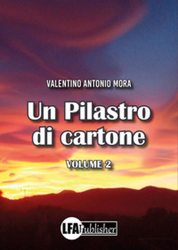 Un pilastro di cartone - Vol. 2 - Librerie.coop Un pilastro di cartone - Vol. 2 - Librerie.coop