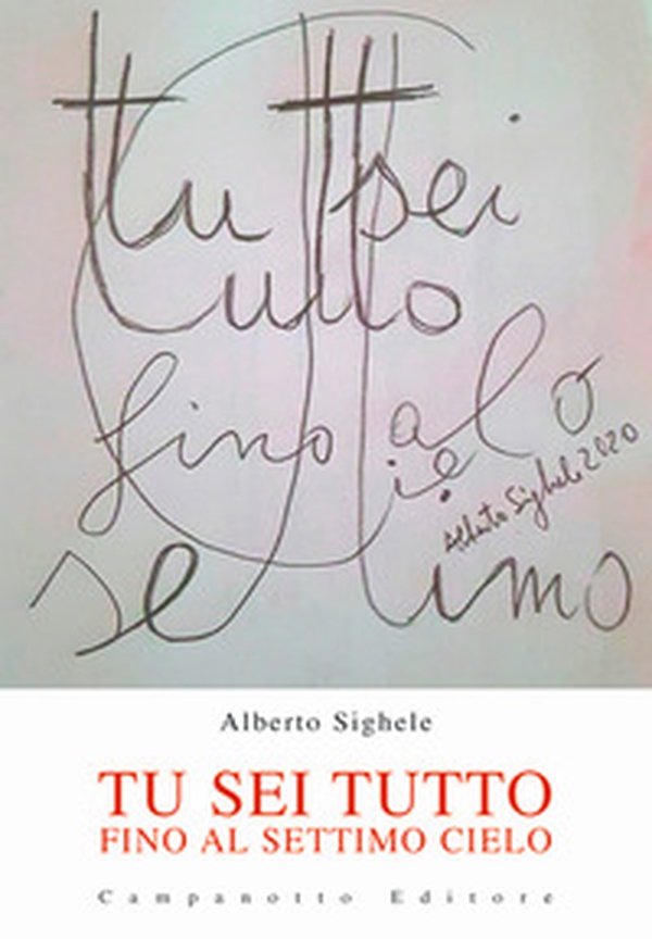 Tu sei tutto fino al settimo cielo - Librerie.coop Tu sei tutto fino al settimo cielo - Librerie.coop