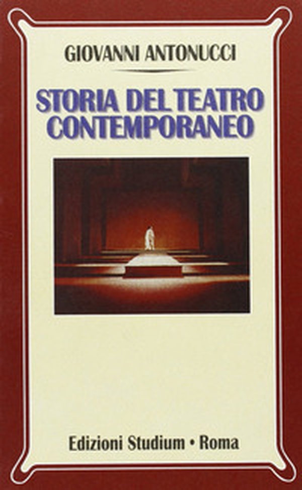 Storia del teatro contemporaneo - Librerie.coop Storia del teatro contemporaneo - Librerie.coop