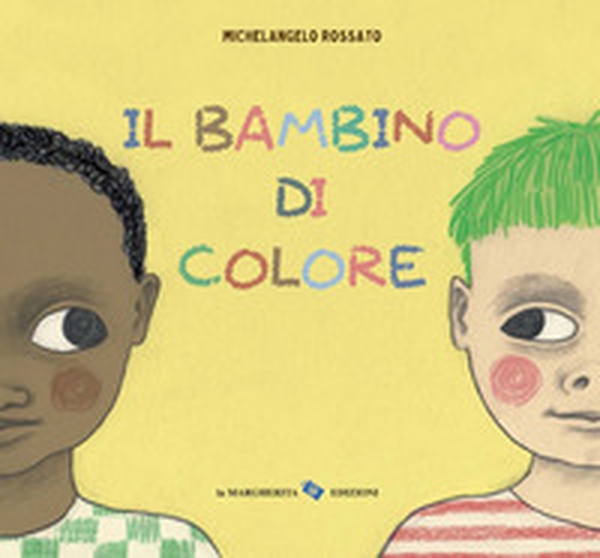 Il bambino di colore - Librerie.coop Il bambino di colore - Librerie.coop