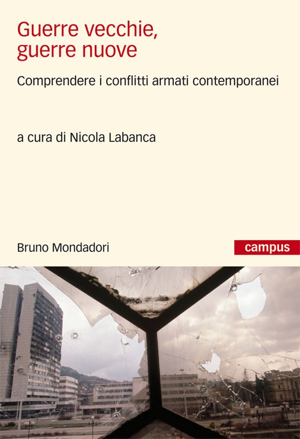 Guerre vecchie, guerre nuove - Librerie.coop Guerre vecchie, guerre nuove - Librerie.coop