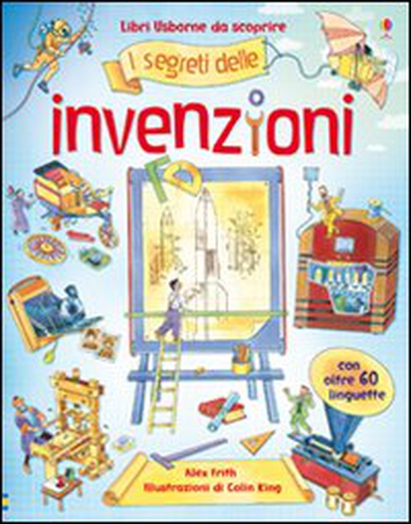 I segreti delle invenzioni - Librerie.coop I segreti delle invenzioni - Librerie.coop