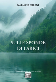 Sulle sponde di larici - Librerie.coop